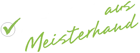 Natürlich aus Meisterhand